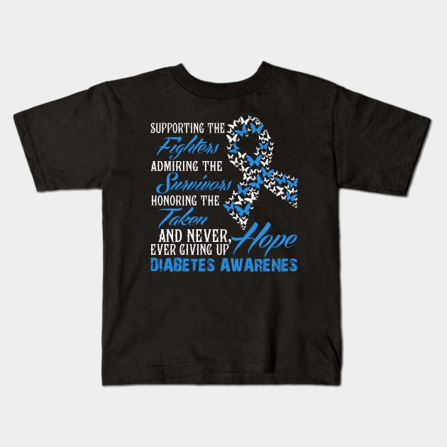 Never Ever Gving Up Hope Diabetes Awareness Kids T-Shirt by Wolfek246